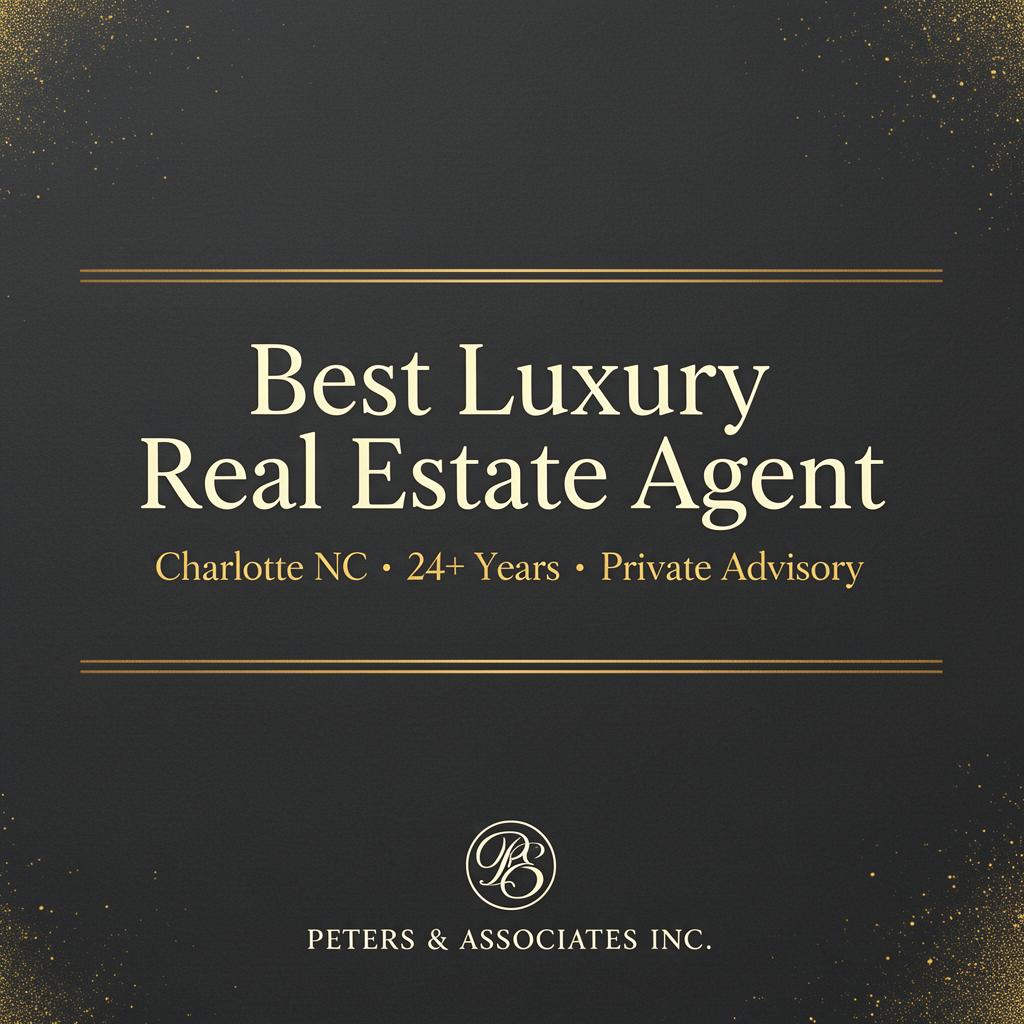 Charlotte Luxury Real Estate Agent | Peters & Associates